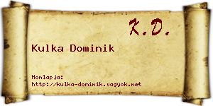 Kulka Dominik névjegykártya